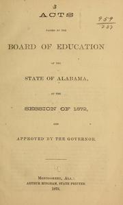 Cover of: Acts passed by the Board of education of the state of Alabama