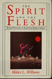 Cover of: The spirit and the flesh by Walter L. Williams