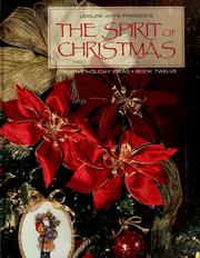 Cover of: The spirit of Christmas: creative holiday ideas, book twelve