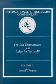 Cover of: For Self-Examination and Judge for Yourself! (International Kierkegaard Commentary)