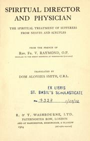 Cover of: Spiritual director and physician by Viktor Raymond, Viktor Raymond