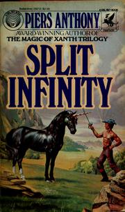 Cover of: Split infinity by Piers Anthony
