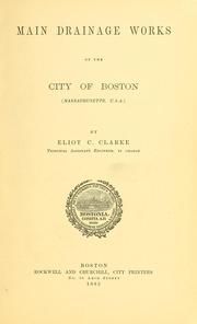 Cover of: Main drainage works of the city of Boston (Massachusetts, U.S.A.)