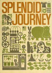 Cover of: Splendid journey by Helen M. Robinson ... [et al.] ; Linguistics advisor, Andrew Schiller.