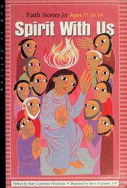 Cover of: Spirit with us: faith stories for ages 11 to 14