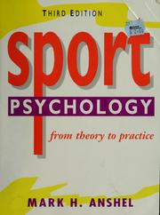 Cover of: Sport psychology: from theory to practice