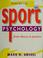 Cover of: Sport psychology