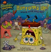 Cover of: SpongeBob Squarepants bottoms up!: jokes from bikini bottom