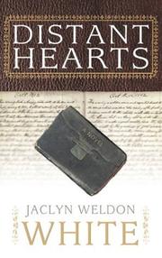 Distant hearts by Jaclyn Weldon White