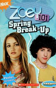 Cover of: Spring Break-Up (Zoey 101 #6) | Jane B. Mason