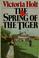 Cover of: The spring of the tiger