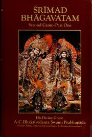 Cover of: Srimad Bhagavatam: with the original Sanskrit text, its roman transliteration, synonyms, translation and elaborate purports