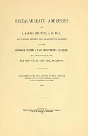 Cover of: Baccalaureate addresses of J. Harris Chappell ...