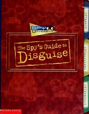 Cover of: The spy's guide to disguise by A. M. Vale