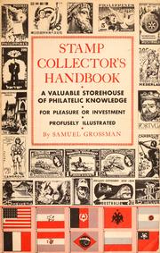 Cover of: The stamp collector's handbook: a valuable storehouse of philatelic knowledge for pleasure or for investment.