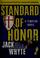 Cover of: Standard of honor