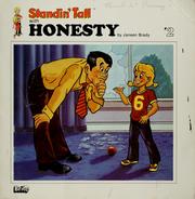 Cover of: Standin' tall with honesty by Janeen Brady