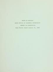 Cover of: State of Montana, State Economic Opportunity Office, report on examination by Montana. Legislature. Office of the Legislative Auditor., Montana. Legislature. Office of the Legislative Auditor.