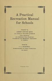 Cover of: A practical recreation manual for schools