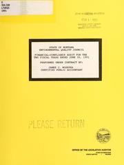 Cover of: State of Montana, Environmental Quality Council, financial-compliance audit for the two fiscal years ended June 30, 1991 by James J. Wosepka