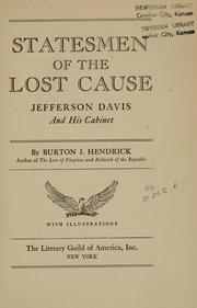 Cover of: Statesmen of the lost cause: Jefferson Davis and his cabinet