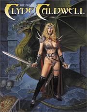 Cover of: The Art of Clyde Caldwell by NA, Clyde Caldwell