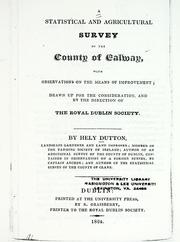 Cover of: A statistical and agricultural survey of the county of Galway: with observations on the means of improvement