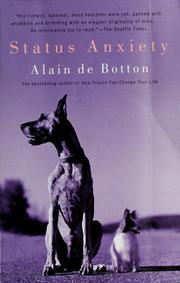 Status anxiety by Alain De Botton