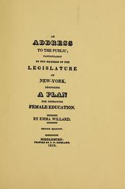 Cover of: A plan for improving female education by Emma Willard