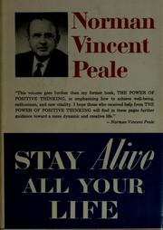 Cover of: Stay alive all your life. by Norman Vincent Peale