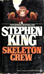 Cover of: Stephen King's Skeleton crew by Stephen King