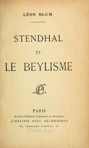 Cover of: Stendhal et le beylisme by Léon Blum