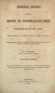 Cover of: General orders from the Adjutant and Inspector-General's Office, Confederate States Army by Confederate States of America. Adjutant and Inspector-General's Office