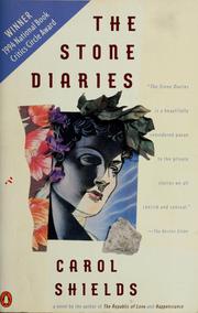 Cover of: The Stone diaries by Carol Shields