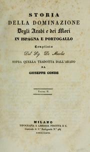 Cover of: Storia della dominazione degli Arabi e dei Mori in Ispagna e Portogallo