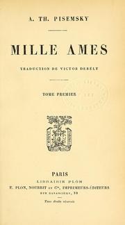 Mille ames by Pisemskii, A. F. <U+01C2>q (Aleksei Feofilaktovich), <U+01C2>d 1820-1881