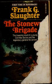 Cover of: The Stonewall Brigade by Frank G. Slaughter