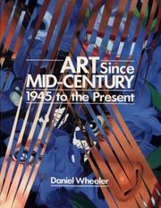 Cover of: Art since mid-century by Daniel Wheeler
