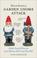 Cover of: How to survive a garden gnome attack