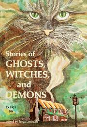 Cover of: Stories of ghosts, witches, and demons by edited by Freya Littledale ; illustrated by Jerry Contreras.