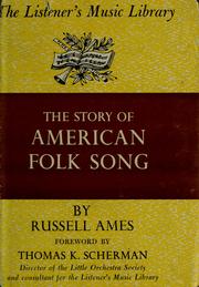Cover of: The story of American folk song.