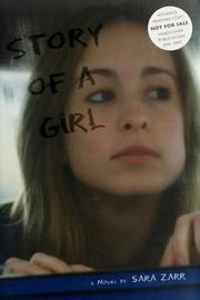 Cover of: Story of a girl: a novel