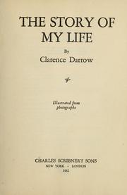 Cover of: The story of my life by Clarence Darrow
