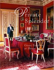 Cover of: Private Splendor: Great Families at Home