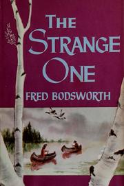 The strange one by Fred Bosworth