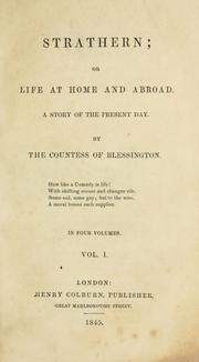 Cover of: Strathern, or, Life at home and abroad by Blessington, Marguerite Countess of