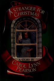 Cover of: A stranger for Christmas by Carol Lynn Pearson