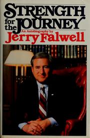 Cover of: Strength for the journey by Jerry Falwell