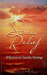 Cover of: Stress relief by Lora Allison