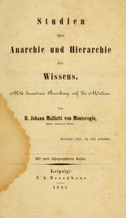 Cover of: Studien über Anarchie und Hierarchie des Wissens: mit besonderer Beziehung auf die Medicin
